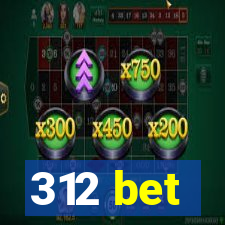 312 bet